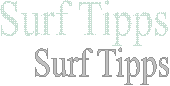 Surf Tipps